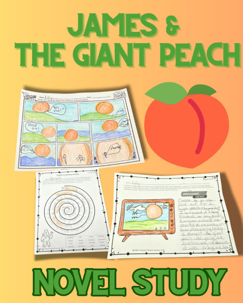 James and the Giant Peach: STEM-Focused Novel Study with Comprehensive