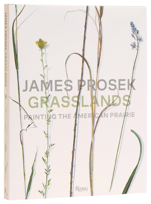 James Prosek Grasslands: Painting the American Prairie