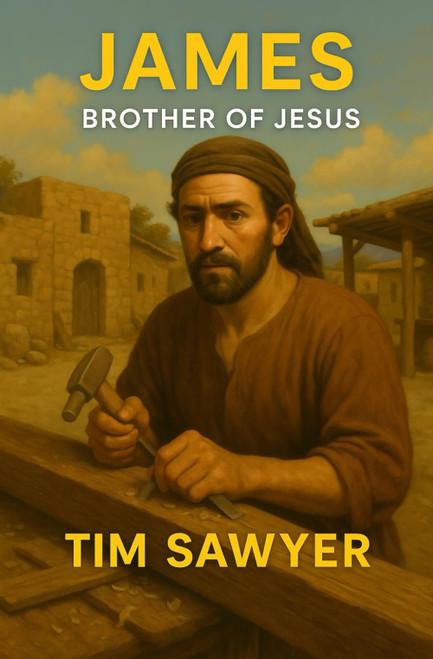 James: Brother of Jesus (New Testament Bible Stories Retold)