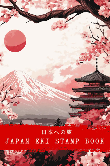 Japan Eki Stamp Book: Join the Eki Stamp Adventure