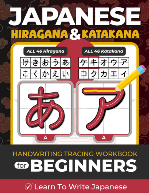 Japanese Hiragana & Katakana Handwriting Tracing Workbook for Beginners