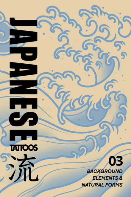 Japanese Tattoos: Background Elements & Natural Forms: Tattoo Reference