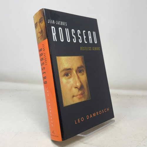 Jean-Jacques Rousseau: Restless Genius