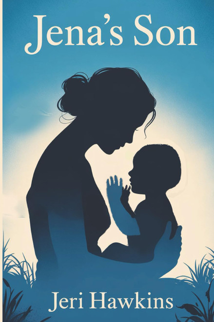 Jena's Son: A Southern Historical Novel of Resilience and Redemption
