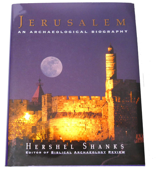 Jerusalem: An Archaeological Biography