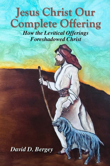 Jesus Christ Our Complete Offering