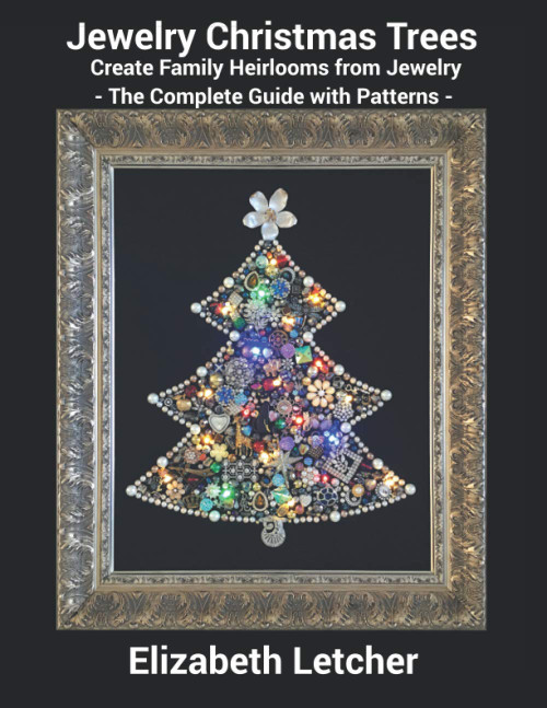 Jewelry Christmas Trees: Create Family Heirlooms with Jewelry - The