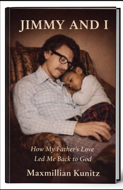 Jimmy & I: How My Father's Love Led Me Back To God