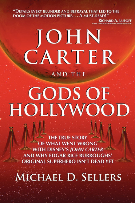 John Carter and the Gods of Hollywood