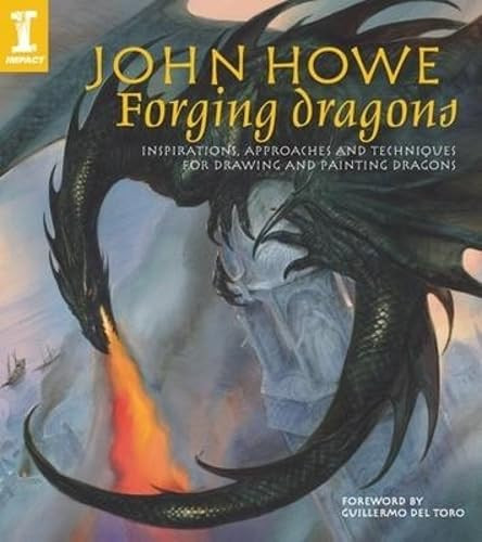 John Howe Forging Dragons: Inspirations