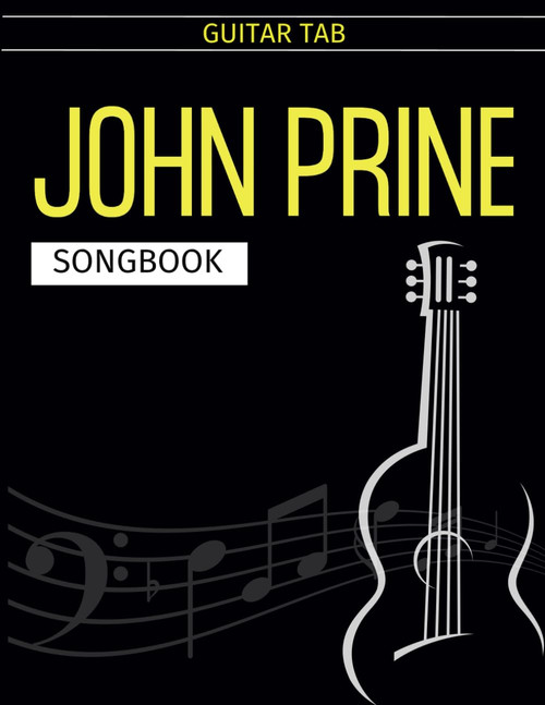 John Prine Songbook: Guitar Tab