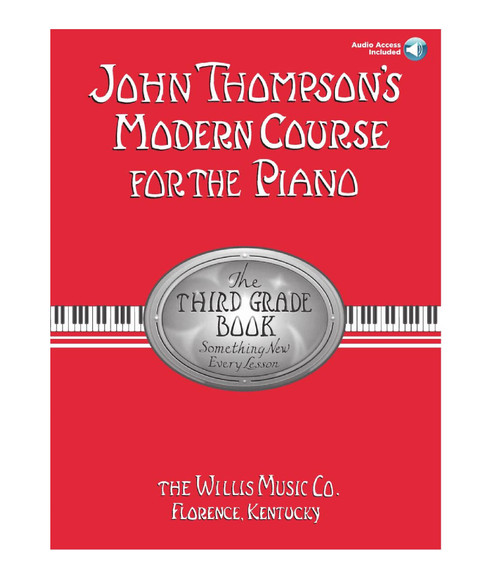 John Thompson's Modern Course for the Piano - Third Grade