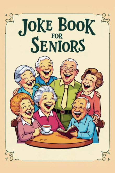 Joke Book for Seniors: 200 Hilarious Jokes with Fun Icons for Endless