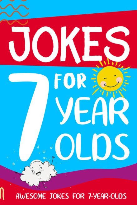 Jokes for 7 Year Olds: Awesome Jokes for 7 Year Olds: Birthday -