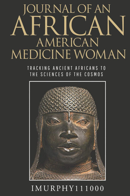 Journal of an African American Medicine Woman