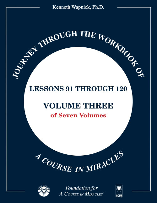 Journey through the Workbook of A Course in Miracles