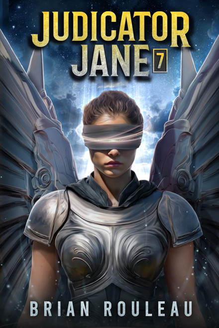 Judicator Jane 7: A LitRPG Adventure