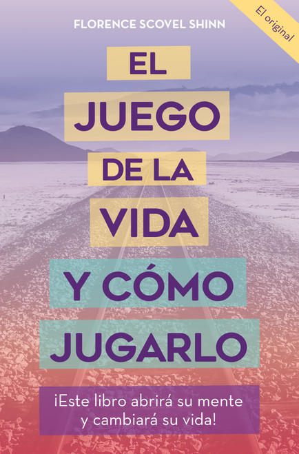 Juego de la Vida y Como Jugarlo (Spanish Edition)