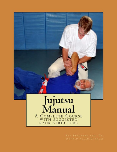 Jujutsu Manual: Complete Jujutsu Course