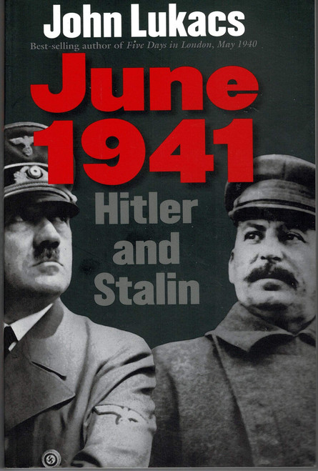 June 1941: Hitler and Stalin