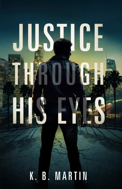 Justice Through His Eyes