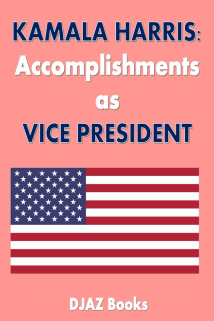 Kamala Harris Achievements as Vice President