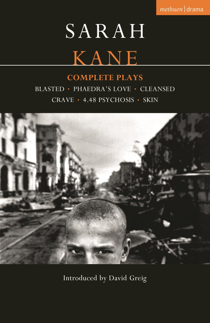 Kane: Complete Plays: Blasted; Phaedra's Love; Cleansed; Crave; 4.48