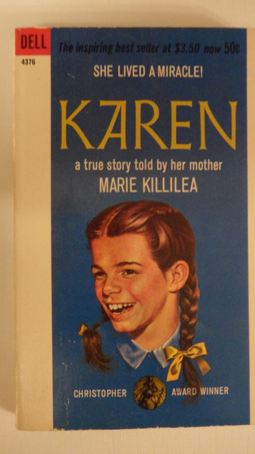 Karen: A True Story Told By Her Mother