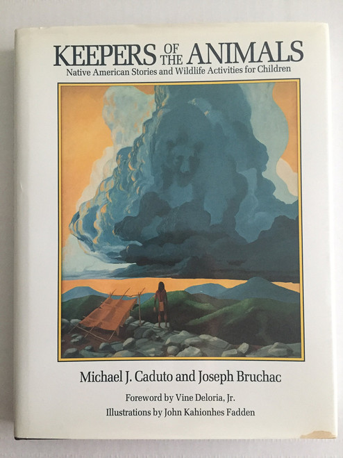 Keepers of the Animals: Native American Stories and Wildlife Activities