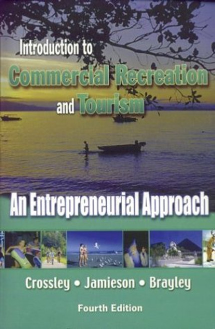 Introduction To Commercial Recreation And Tourism
