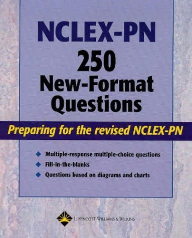 Nclex-Pn 250 New-Format Questions