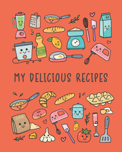 Kids Blank Recipe Book: A Blank Recipe Books for Kids to Write in Their