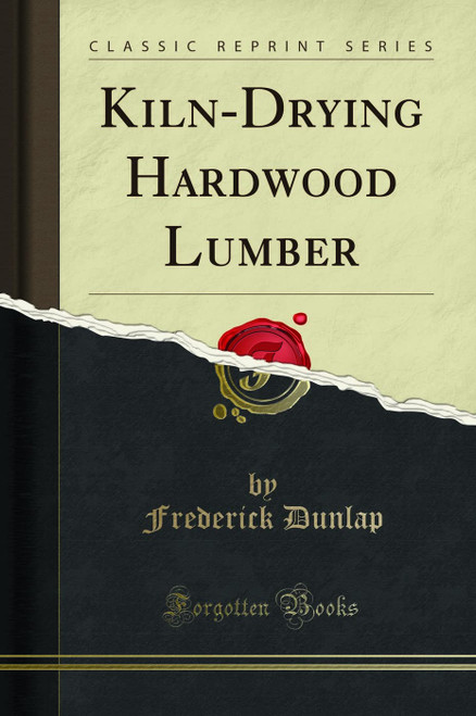 Kiln-Drying Hardwood Lumber
