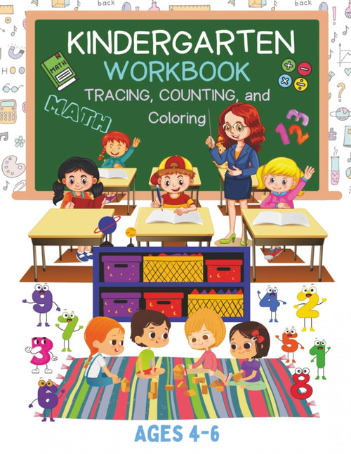 Kindergarten Workbook: Kindergarten Workbook Ages 4-6