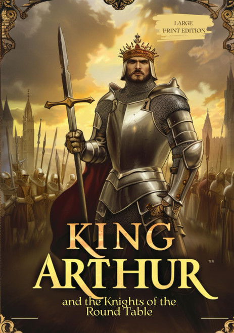 King Arthur and the Knights of the Round Table
