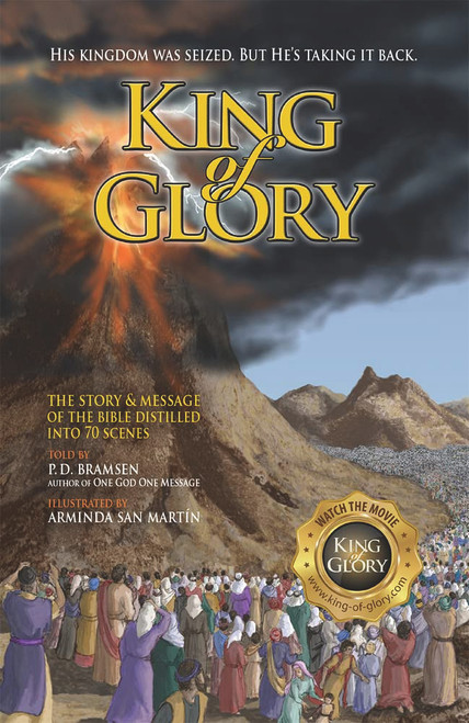 KING of GLORY: The Bible's Story & Message in 70 Scenes