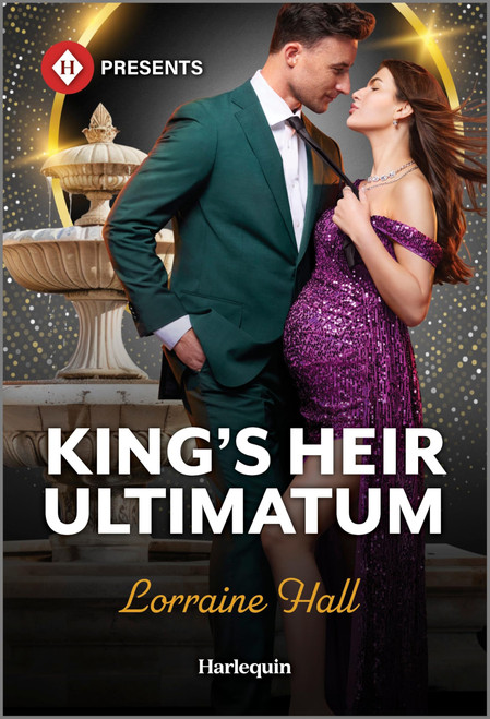 King's Heir Ultimatum (Babies for Royal Brides, 2)