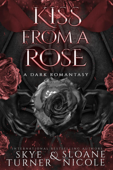 Kiss From A Rose: A Dark Romantasy