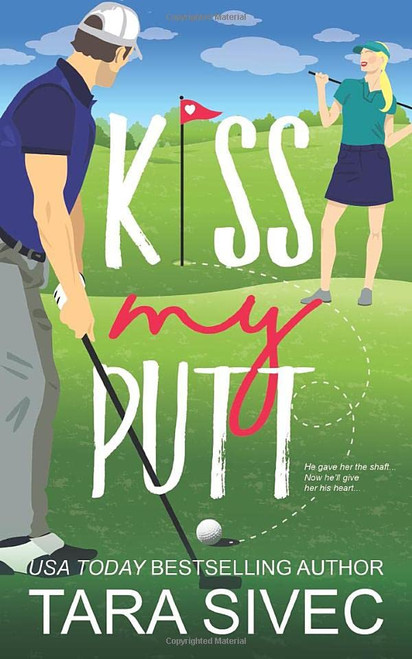 Kiss My Putt (Summersweet Island)