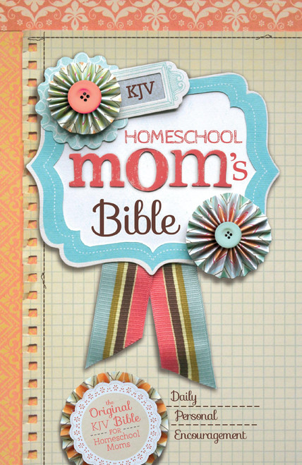 KJV Homeschool Mom's Bible – Hardcover