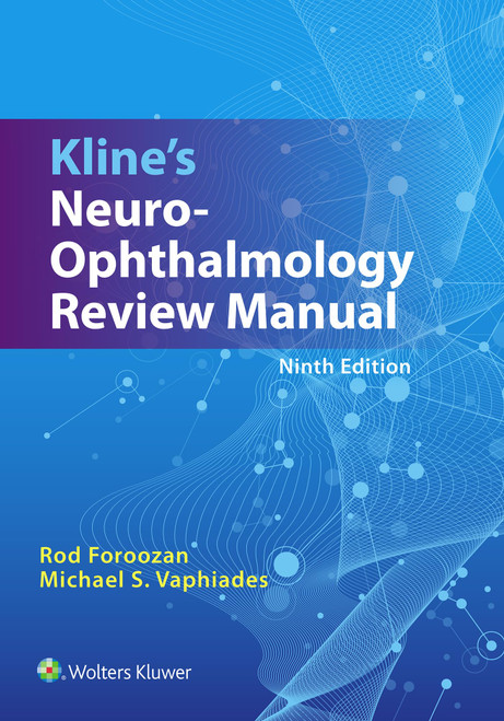 Kline's Neuro-Ophthalmology Review Manual