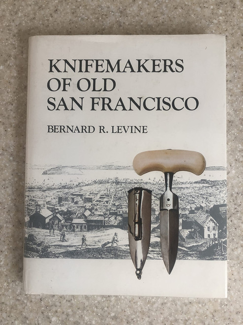 Knifemakers of old San Francisco
