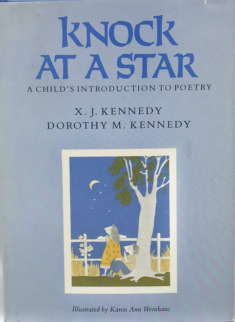 Knock at a Star: A Child's Introduction to Poetry