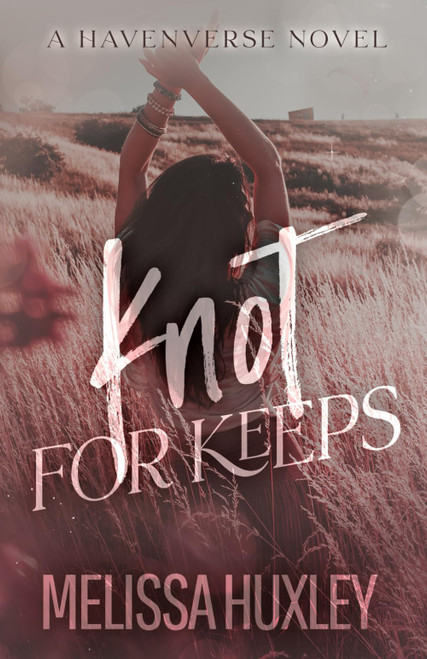 Knot For Keeps