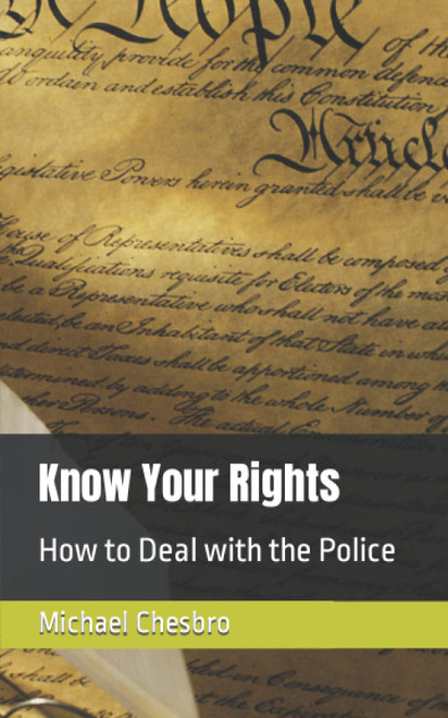 Know Your Rights: How to Deal with the Police