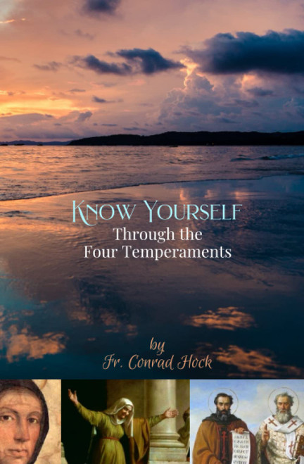 Know Yourself Through the Four Temperaments