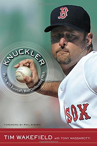 Knuckler: My Life With Baseball's Most Confounding Pitch