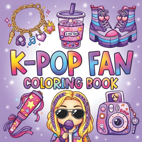 Kpop Coloring Book: Cute K pop Bold and Easy Coloring Book for Teens and