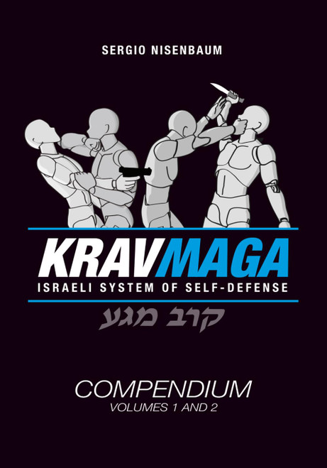 Krav Maga The Israeli System of Self-defense