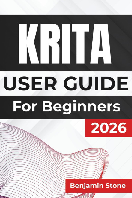 KRITA USER GUIDE For Beginners 2026